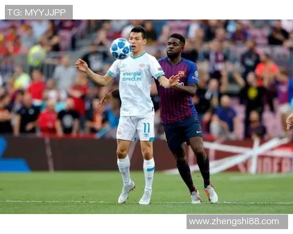 巴萨与PSV埃因霍温激战在即谁将赢得这场欧洲对决