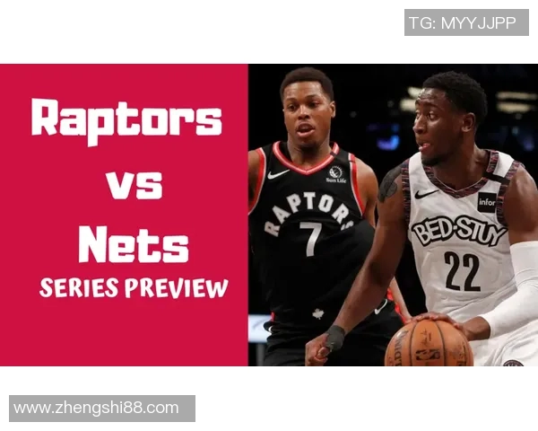 篮网与猛龙季后赛抢七大战回顾球迷心中的经典对决与激情时刻