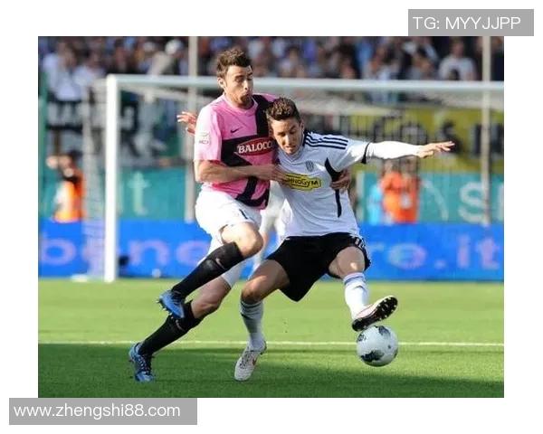 切塞纳与尤文图斯历史交锋回顾与战绩分析